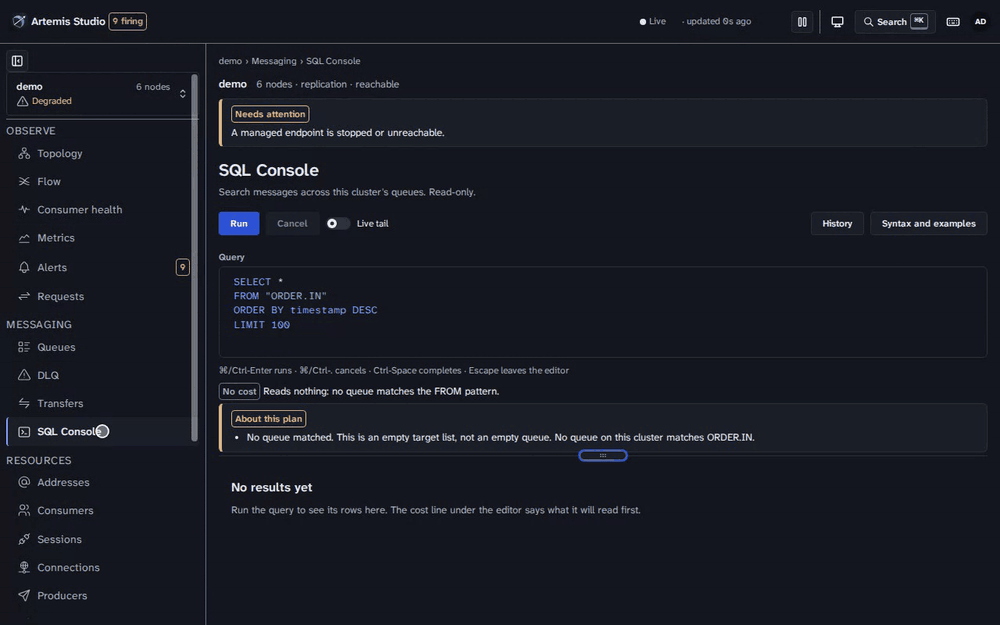 Querying every queue in a cluster from the SQL Console, then following the live tail